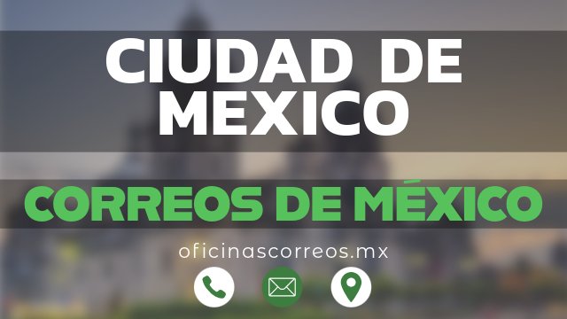 correos de mexico en ciudad-de-mexico