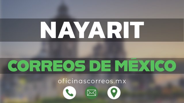 correos de mexico en nayarit